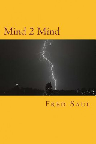 Knjiga Mind 2 Mind MR Fred M Saul
