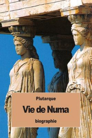 Kniha Vie de Numa Plutarque