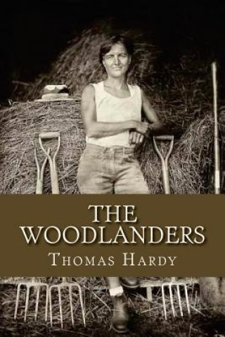 Knjiga The Woodlanders Thomas Hardy