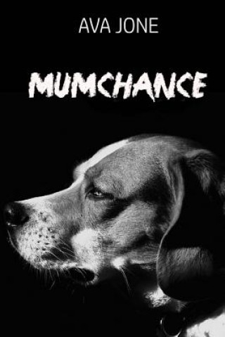 Knjiga Mumchance Ava Jone