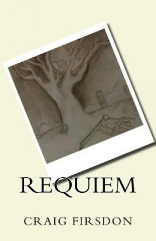 Könyv Requiem Craig Firsdon