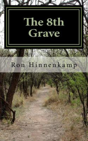 Kniha The 8th Grave Ron Hinnenkamp