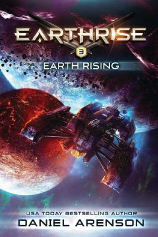 Kniha Earth Rising: Earthrise Book 3 Daniel Arenson