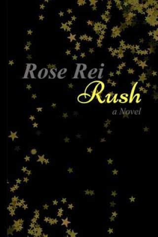 Knjiga Rush Rose Rei