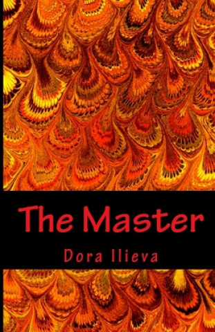 Knjiga The Master Dora Ilieva