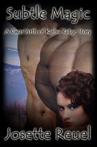 Knjiga Subtle Magic Josette Reuel