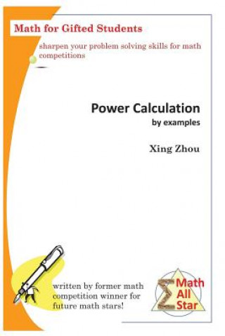 Boek Power Calculation by Examples: Math for Gifted Students Xing Zhou