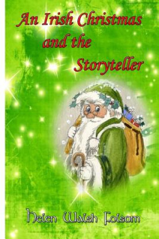 Carte An Irish Christmas and the Storyteller Helen Walsh Folsom
