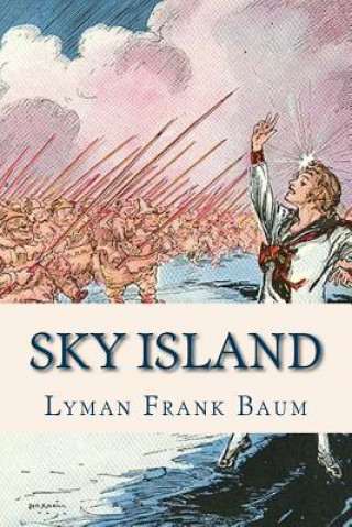 Kniha Sky Island Lyman Frank Baum