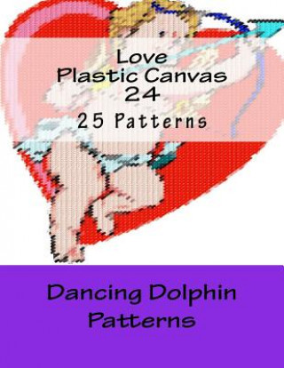 Książka Love Plastic Canvas 24 Dancing Dolphin Patterns