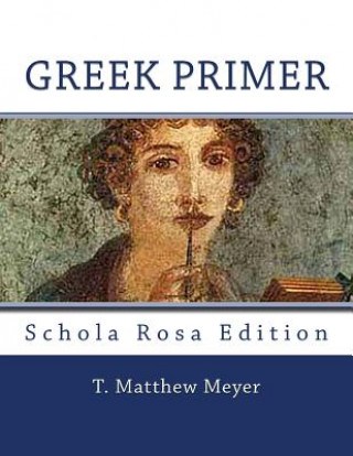 Buch Greek Primer T Matthew Meyer M a