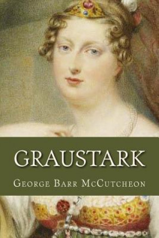 Libro Graustark George Barr McCutcheon