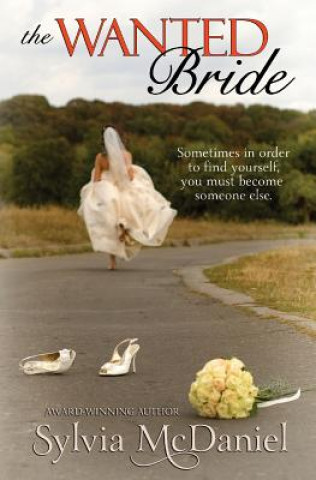 Book The Wanted Bride Sylvia McDaniel