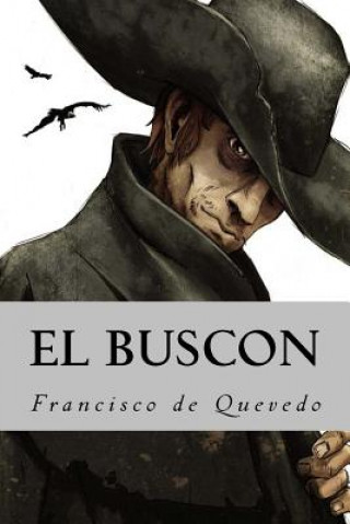 Kniha El Buscon Francisco de Quevedo
