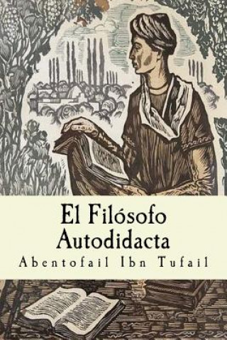 Knjiga El Filósofo Autodidacta Abentofail Ibn Tufail