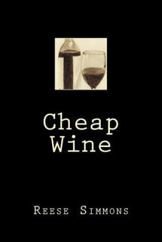 Kniha Cheap Wine Reese Simmons