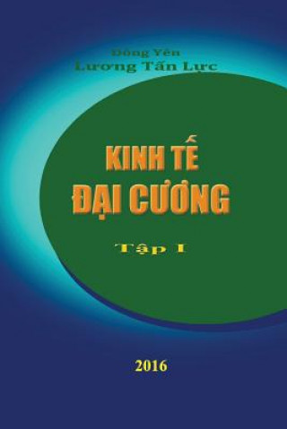 Carte Kinh Te Dai Cuong: Basic Economics Dong Yen