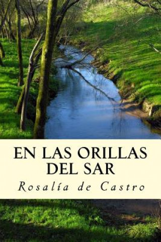 Книга En las Orillas del Sar Rosalia de Castro