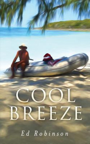 Könyv Cool Breeze Ed Robinson