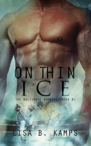 Boek On Thin Ice Lisa B Kamps