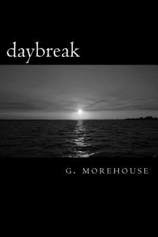 Buch daybreak G Morehouse
