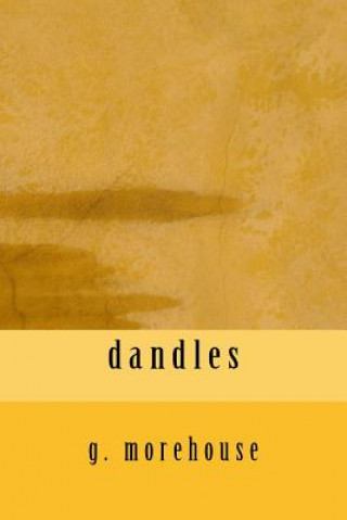 Libro dandles G Morehouse