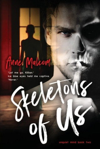 Knjiga Skeletons of Us Anne Malcom