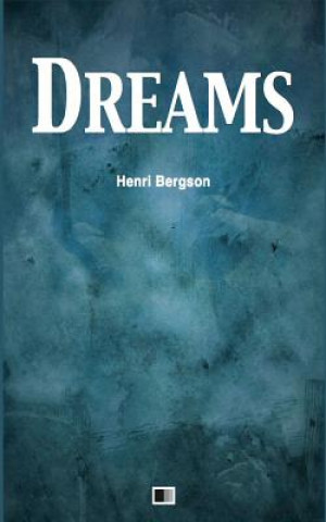 Könyv Dreams Henri Bergson