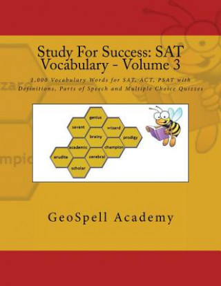 Kniha Study For Success: SAT Vocabulary - Volume 3: 1,000 Vocabulary Words for SAT, ACT, PSAT with Definitions, Parts of Speech and Multiple Ch Chetan Reddy