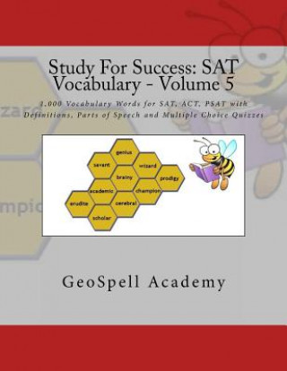 Kniha Study For Success: SAT Vocabulary - Volume 5: 1,000 Vocabulary Words for SAT, ACT, PSAT with Definitions, Parts of Speech and Multiple Ch Chetan Reddy