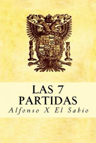 Carte Las 7 Partidas Alfonso X El Sabio