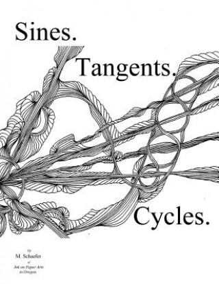 Kniha Sines. Tangents. Cycles. M Schaefer