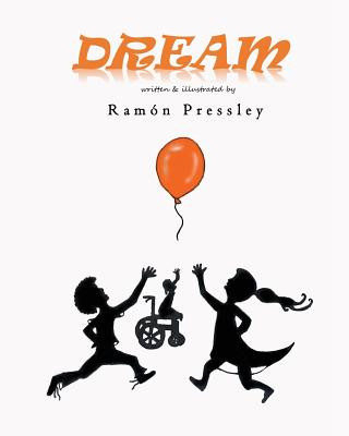 Knjiga Dream Ramon F Pressley