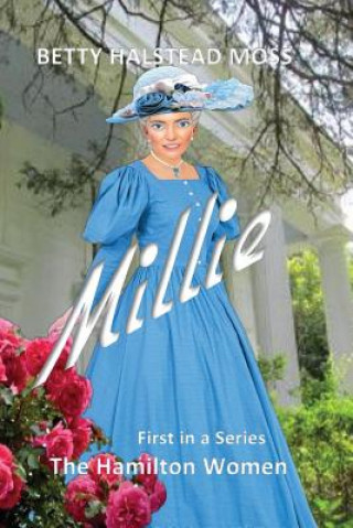 Kniha Millie Betty Halstead Moss