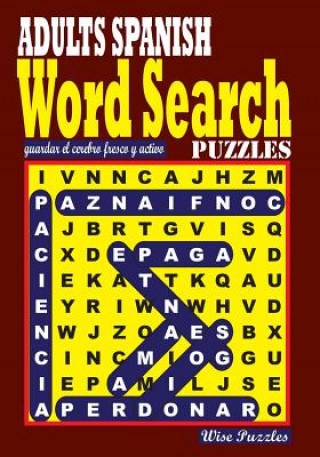 Carte ADULTS SPANISH Word Search Puzzles Wise Puzzles
