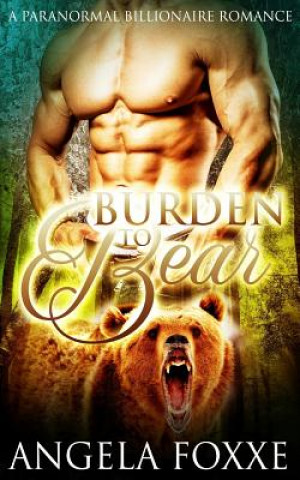 Boek Her Burden To Bear Angela Foxxe