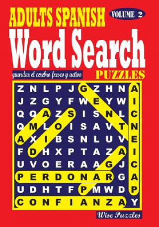 Carte Adults Spanish Word Search Puzzles, Vol. 2 Wise Puzzles
