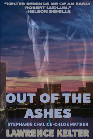 Kniha Out of the Ashes Lawrence Kelter