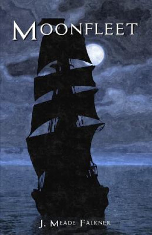 Knjiga Moonfleet J Meade Falkner