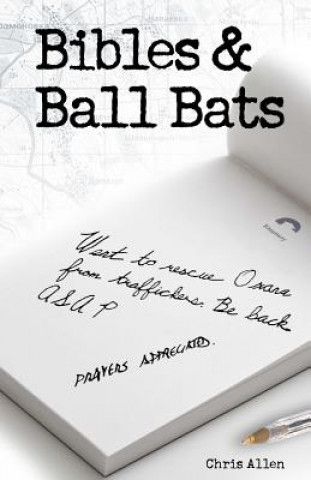 Kniha Bibles and Ball Bats Chris Allen