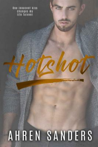 Book Hotshot Ahren Sanders