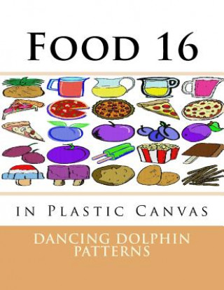 Kniha Food 16: in Plastic Canvas Dancing Dolphin Patterns