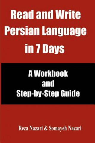 Könyv Read and Write Persian Language in 7 Days Reza Nazari