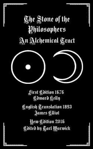 Könyv The Stone of the Philosophers: An Alchemical Tract Edward Kelly