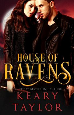 Kniha House of Ravens Keary Taylor