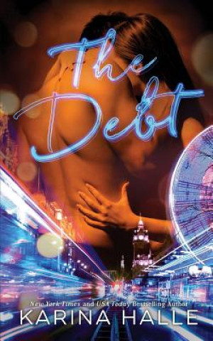 Knjiga The Debt Karina Halle