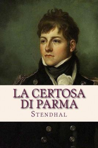 Książka La Certosa di Parma Stendhal