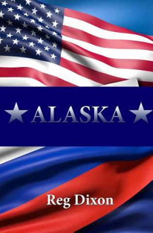 Boek Alaska Reg Dixon