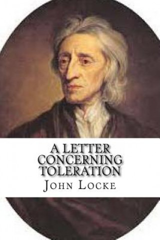 Книга A Letter Concerning Toleration John Locke