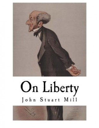 Kniha On Liberty John Stuart Mill